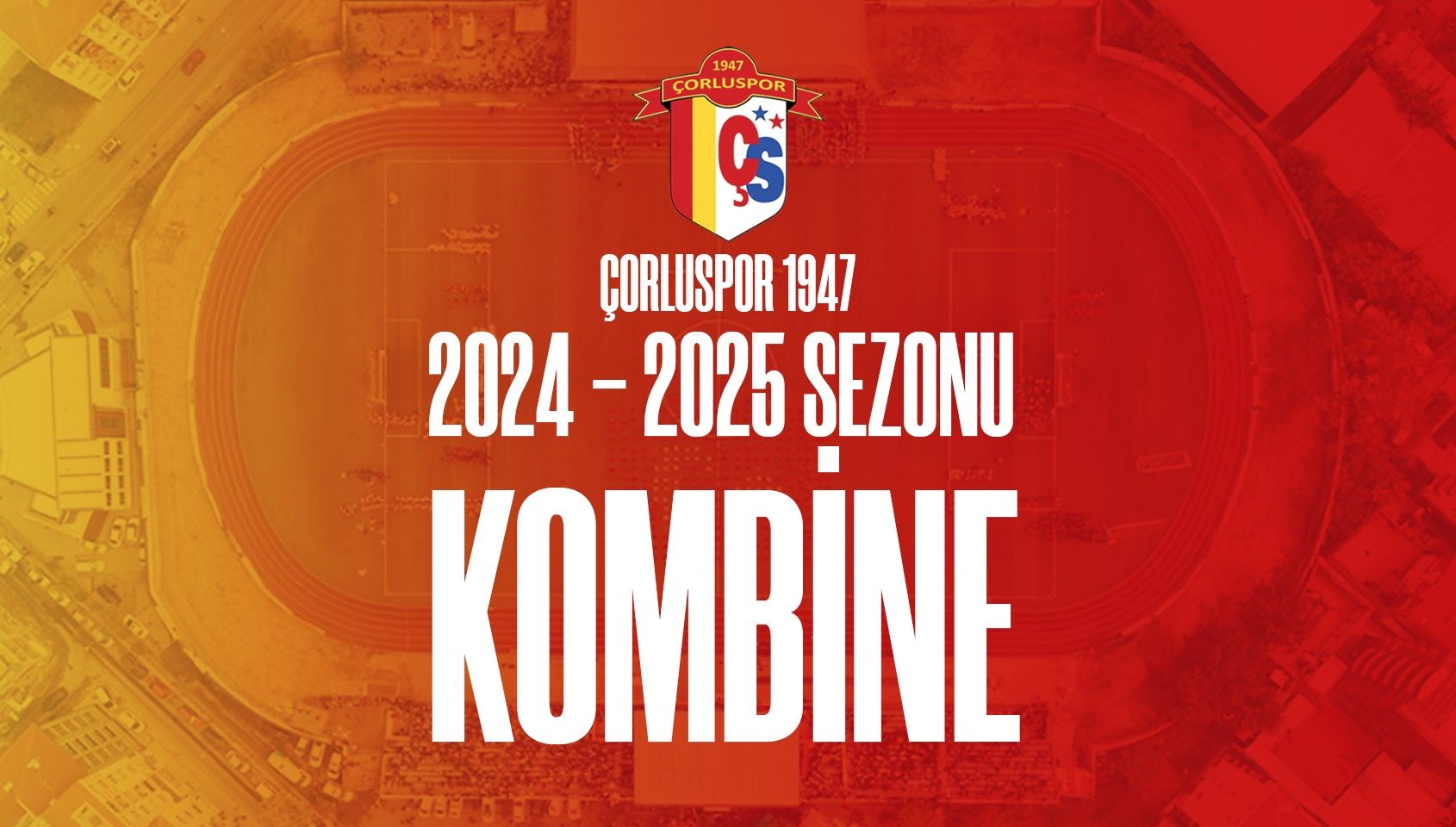 Çorlu 1947 2024-2025 Futbol Kombine