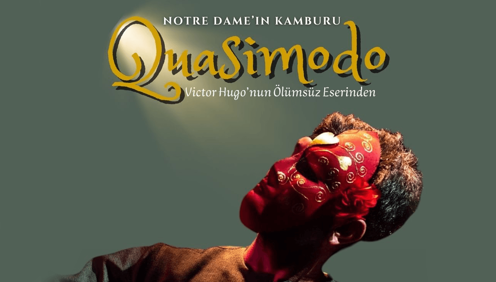 Quasimodo - Notre Dame'ın Kamburu