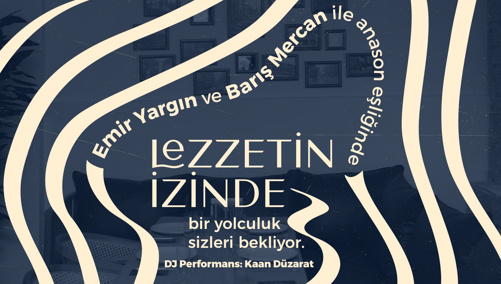 Emir Yargın ve Barış Mercan ile anason eşliğinde Lezzetin İzinde