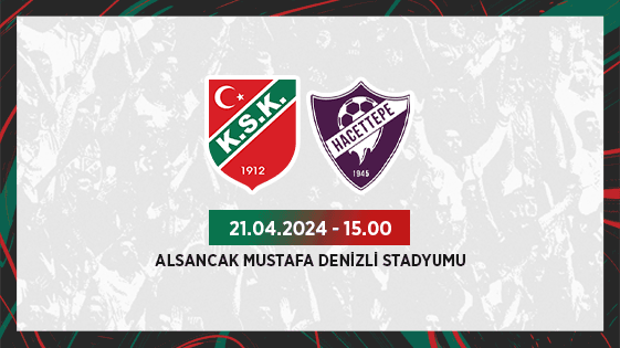 Karşıyaka SK – Hacettepe 1945 - Alsancak Mustafa Denizli Stadyumu - İzmir