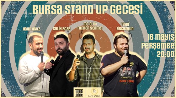 Bursa Stand Up Gecesi - Kafa Sahne - Bursa