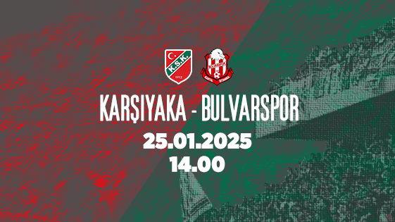 Karşıyaka – Kemerkent Bulvarspor - Alsancak Mustafa Denizli Stadyumu - İzmir