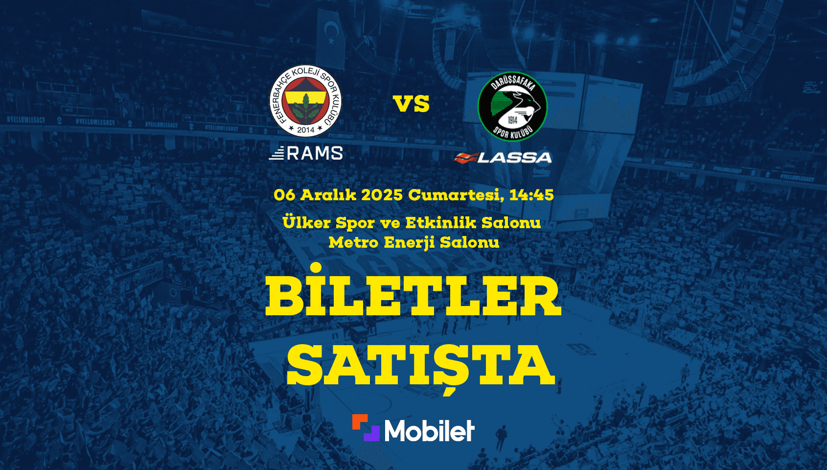 Fenerbahçe Koleji Rams – Darüşşafaka Lassa