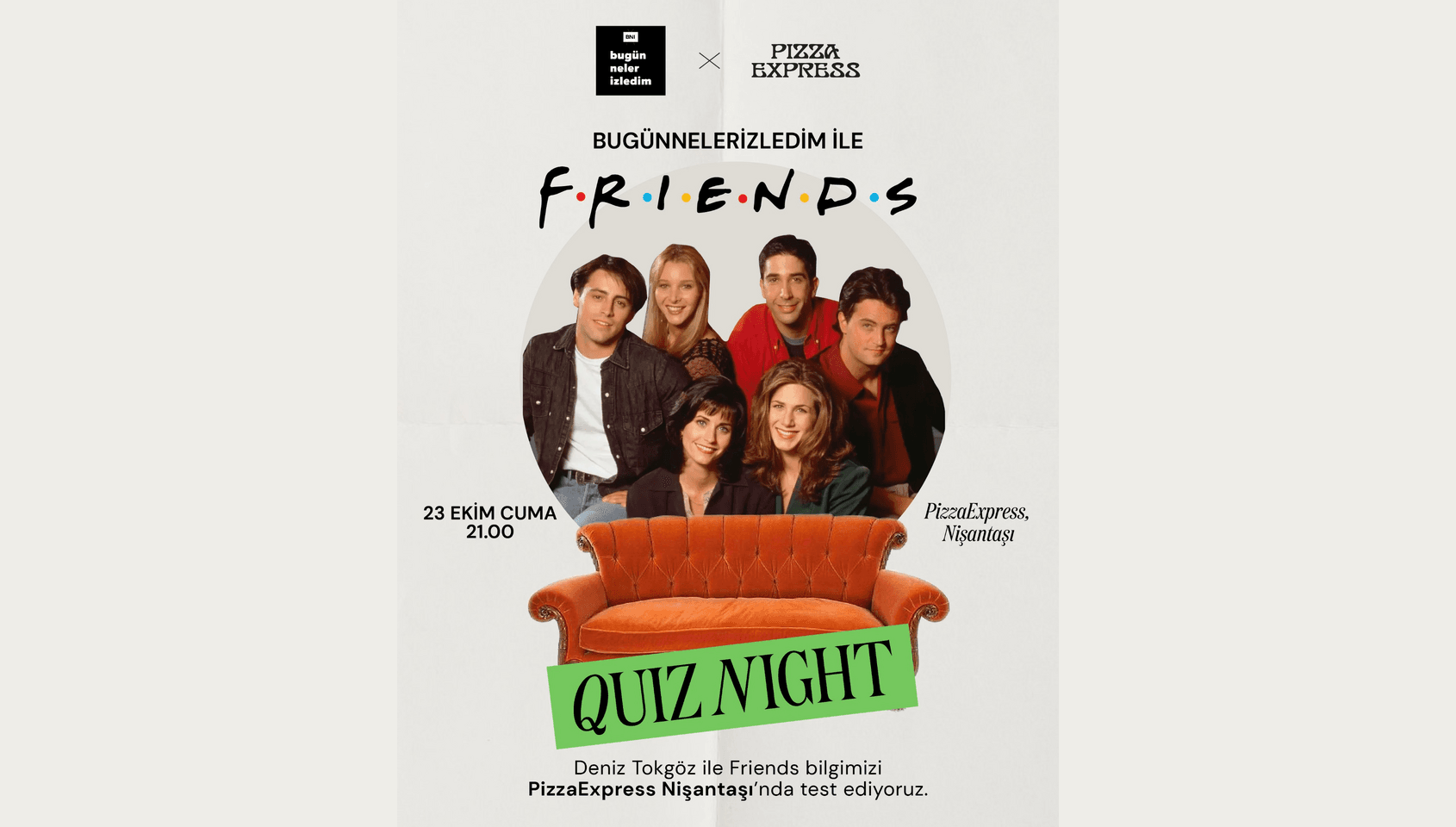 Bugünnelerizledim ile Friends Quiz Night