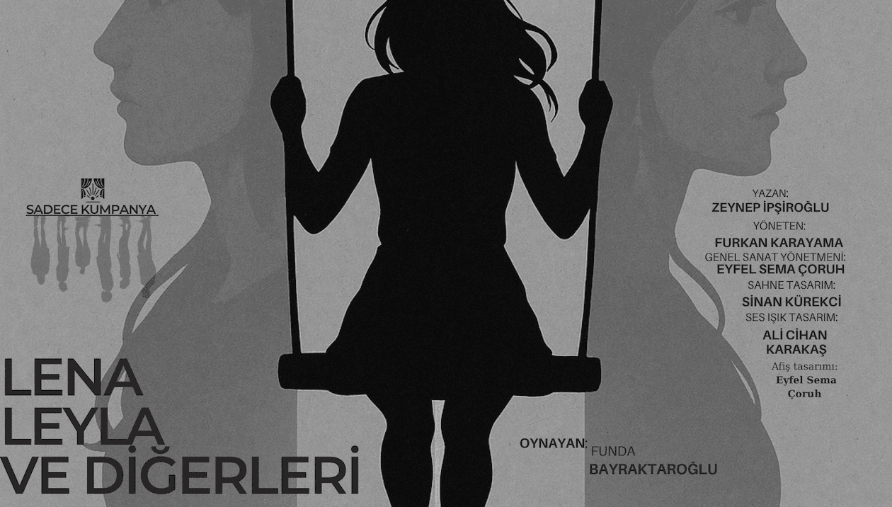 Lena, Leyla ve Diğerleri