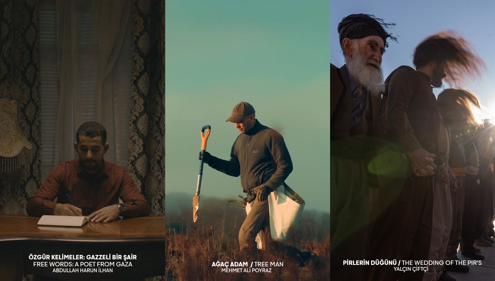 1. Özgür Kelimeler: Gazzeli Bir Şair - 2. Ağaç Adam - 3. Pirlerin Düğünü