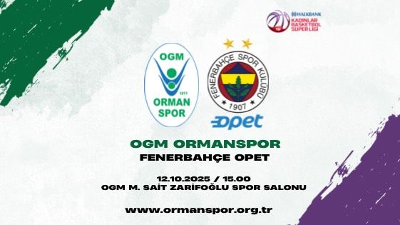 OGM Ormanspor - Fenerbahçe Opet