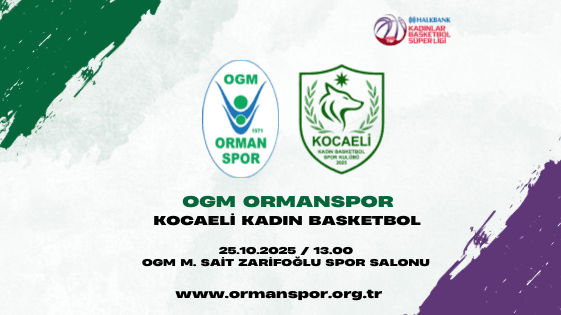 OGM Ormanspor - Kocaeli Kadın Basketbol