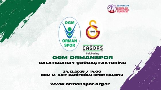OGM Ormanspor - Galatasaray Çağdaş Faktoring