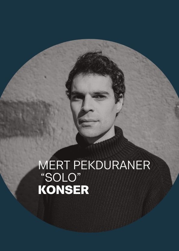 Mert Pekduraner ''Solo''
