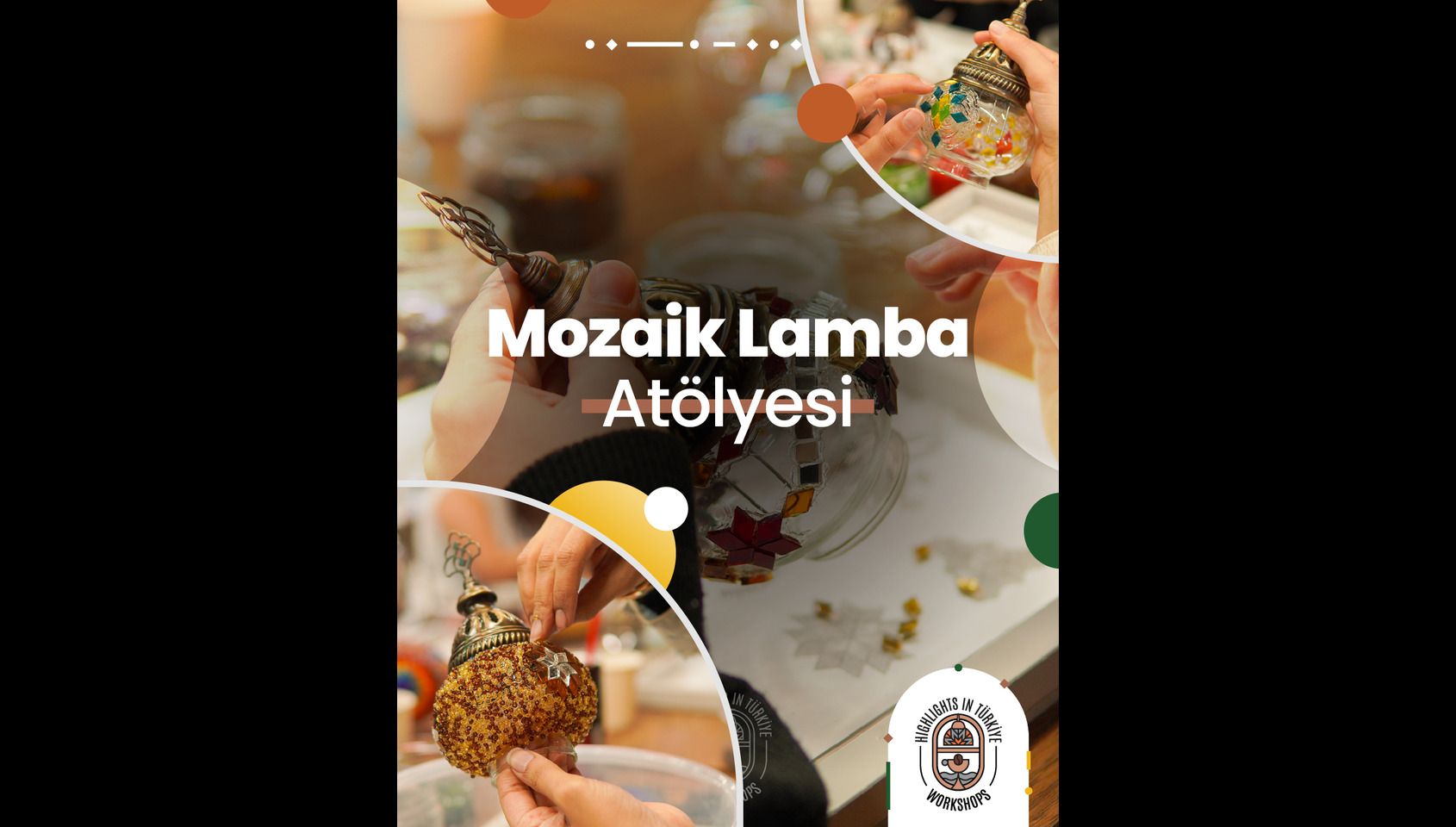 Mozaik Lamba Atölyesi-Ağustos Etkinlikleri