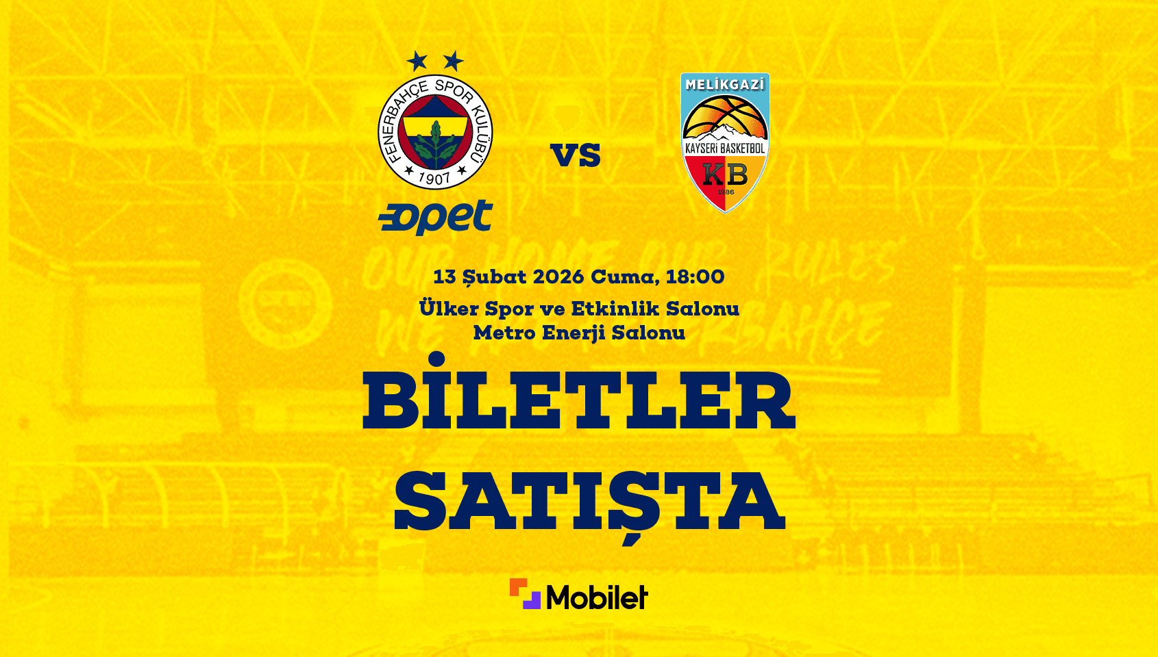 Fenerbahçe Opet - Melikgazi Kayseri Basketbol