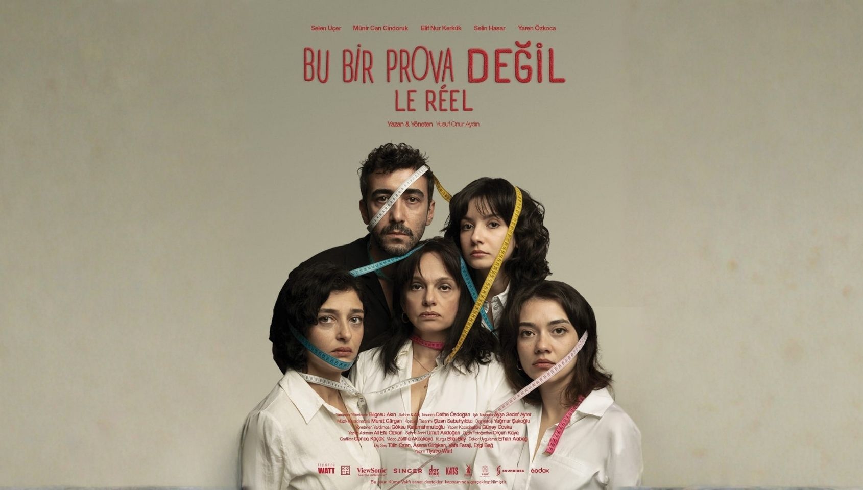 Bu Bir Prova Değil "Le Réel"