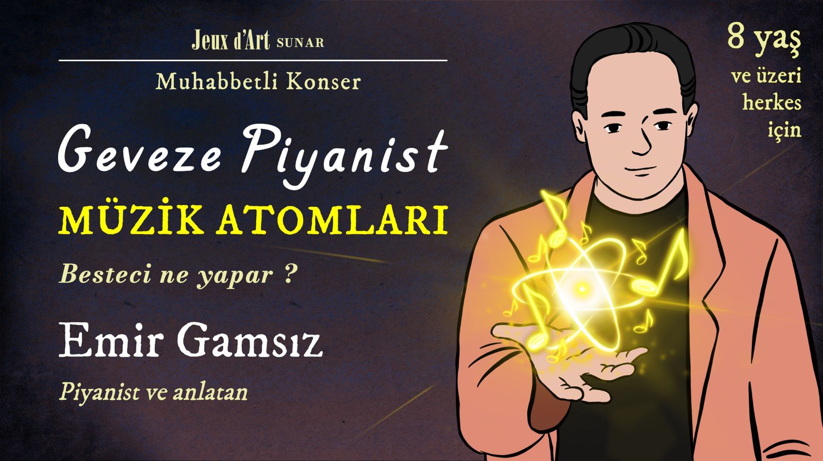 Geveze Piyanist: Müzik Atomları
