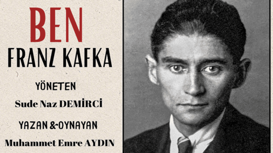 Ben Franz Kafka - Adt Sahne - İstanbul