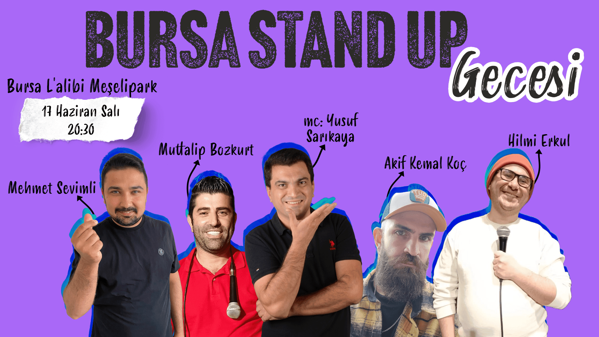Bursa Stand Up Gecesi - L'alibi Meşelipark - Bursa