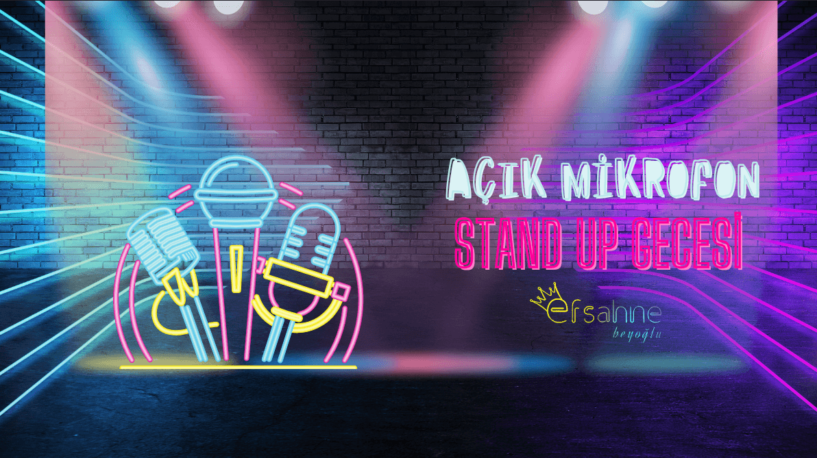 Beyoğlu Taksim Stand Up Açık Mikrofon