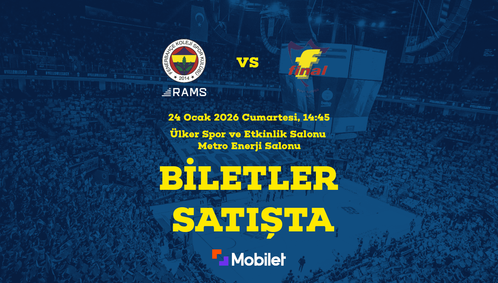 Fenerbahçe Koleji Rams – Final Spor