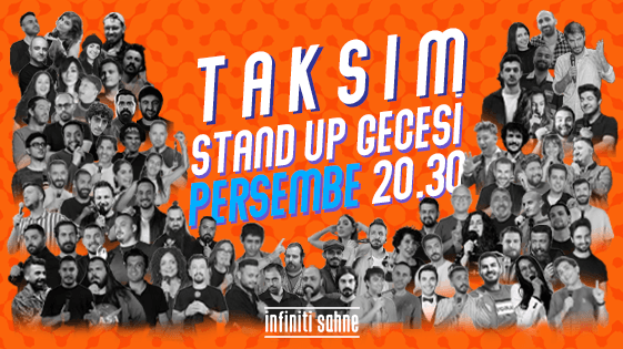 Stand Up Taksim Gecesi + Açık Mikrofon