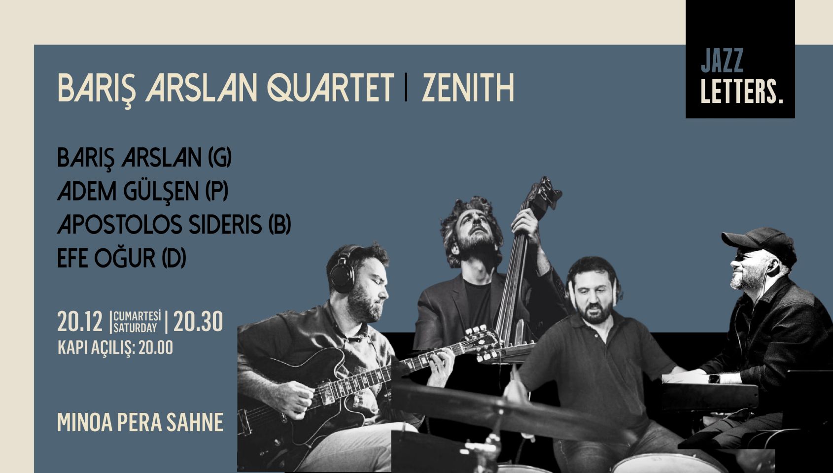 Barış Arslan Quartet I Zenith