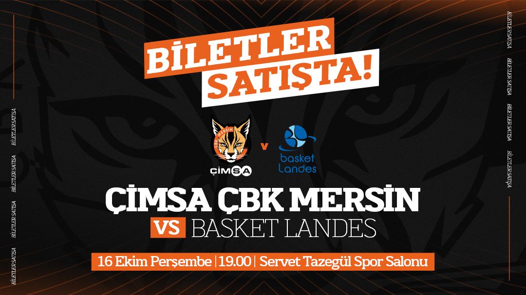 Çimsa ÇBK Mersin - Basket Landes