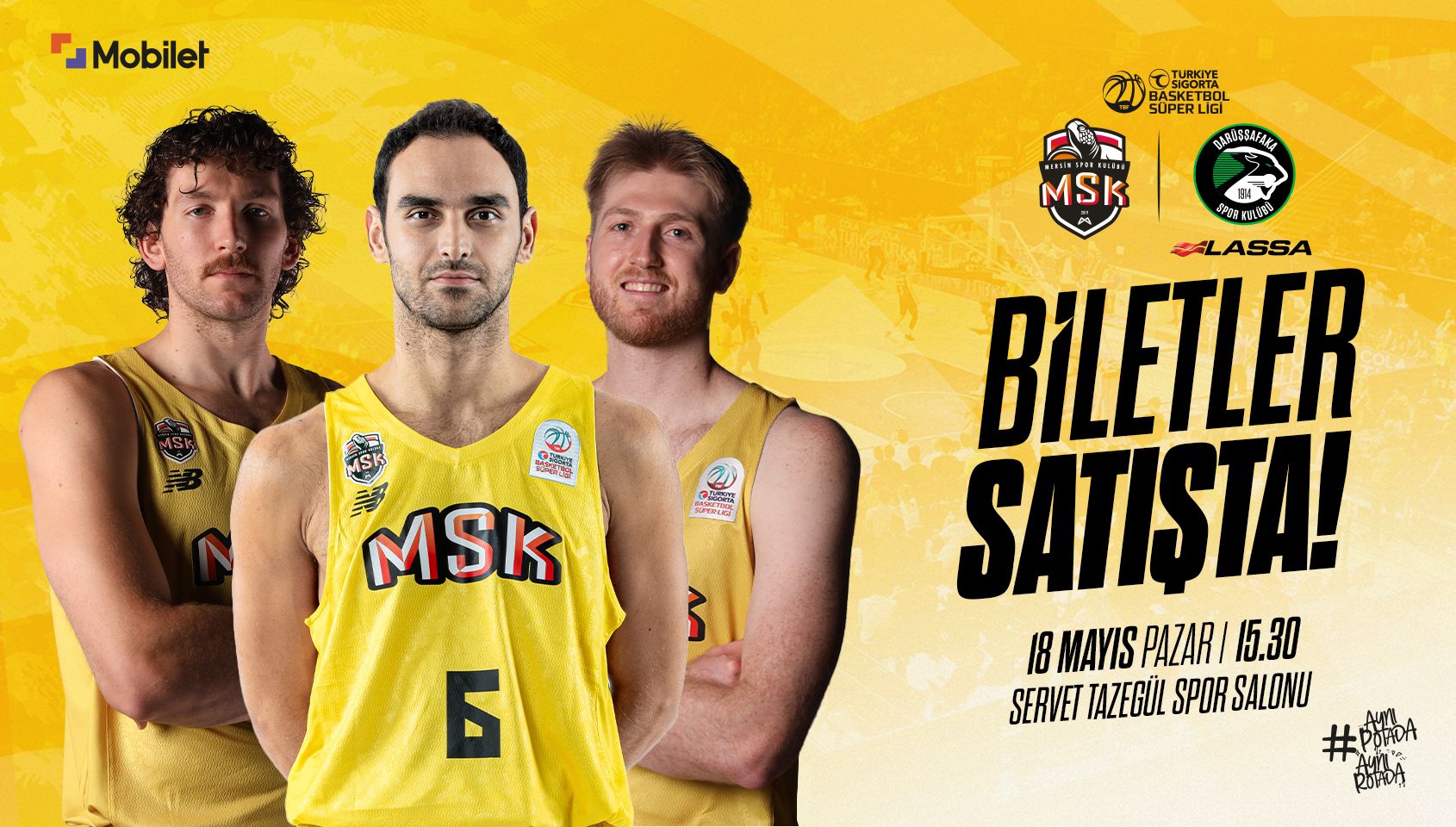 Mersin Spor Kulübü - Darüşşafaka Lassa - Servet Tazegül Spor Salonu - Mersin