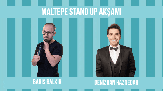 Maltepe Stand Up Akşamı