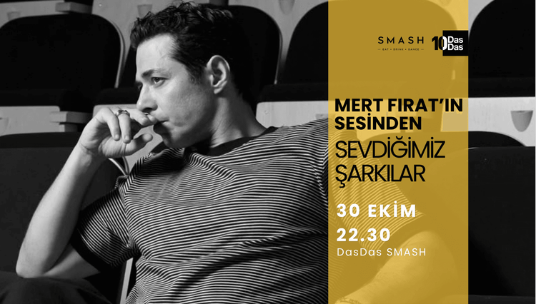 Mert Fırat'ın Sesinden Sevdiğimiz Şarkılar Konseri