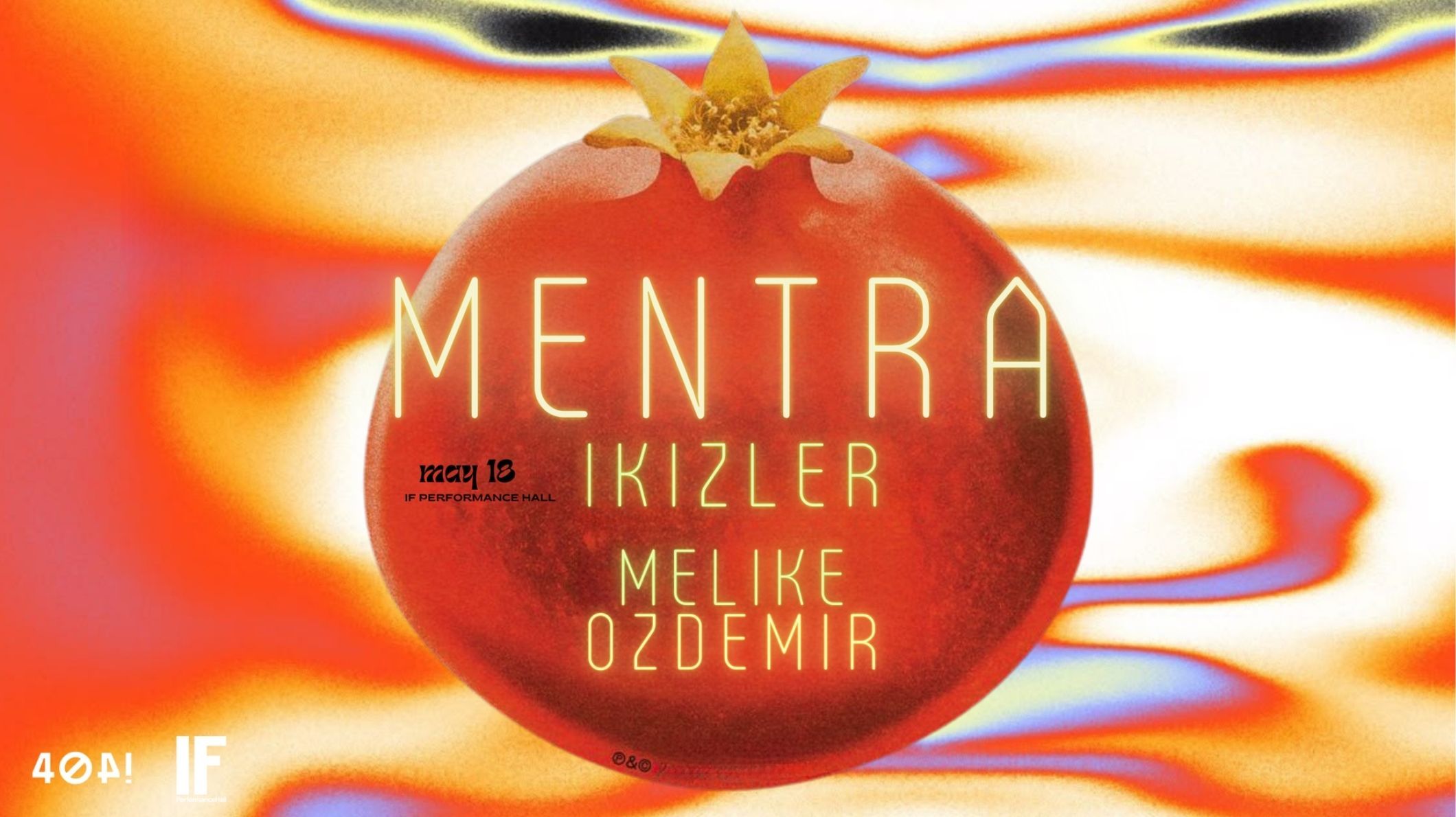 Mentra, Melike Özdemir, İkizler - IF Performance Hall Tunus - Ankara