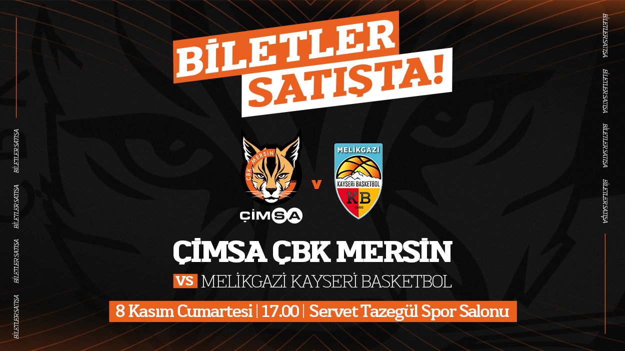 Çimsa ÇBK Mersin - Melikgazi Kayseri Basketbol