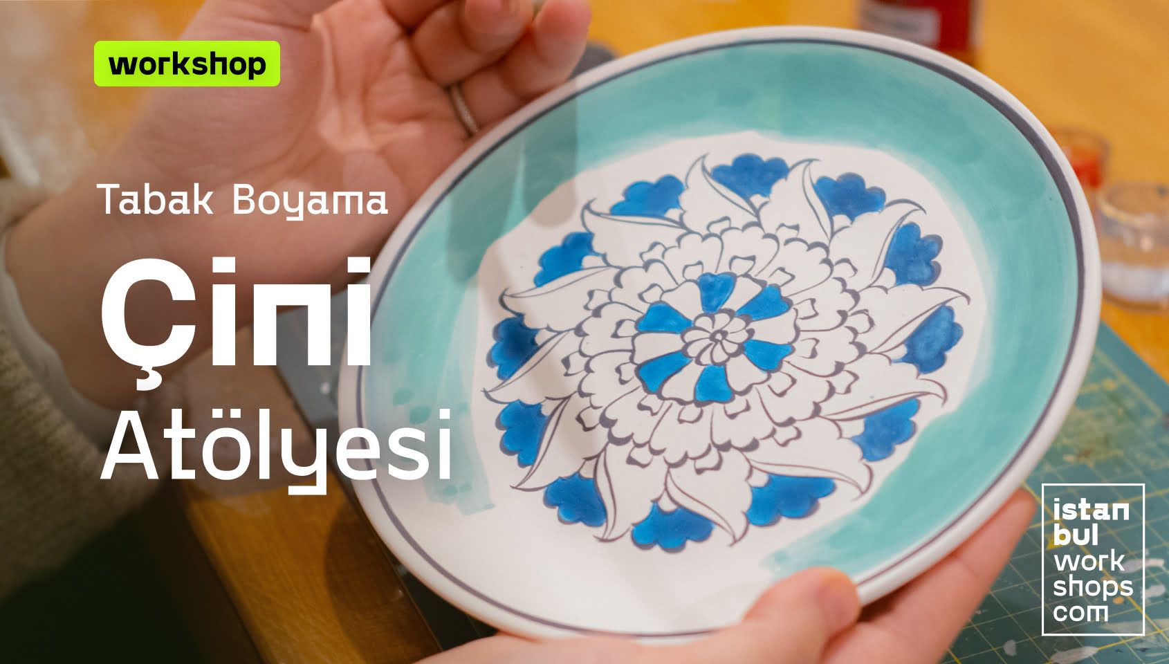 Çini Tabak Boyama Atölyesi