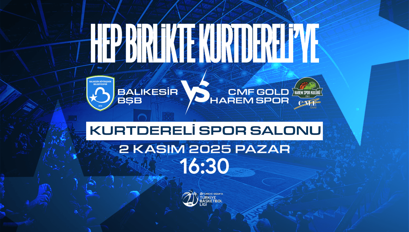 Balıkesir BŞB - CMF Gold Harem Spor