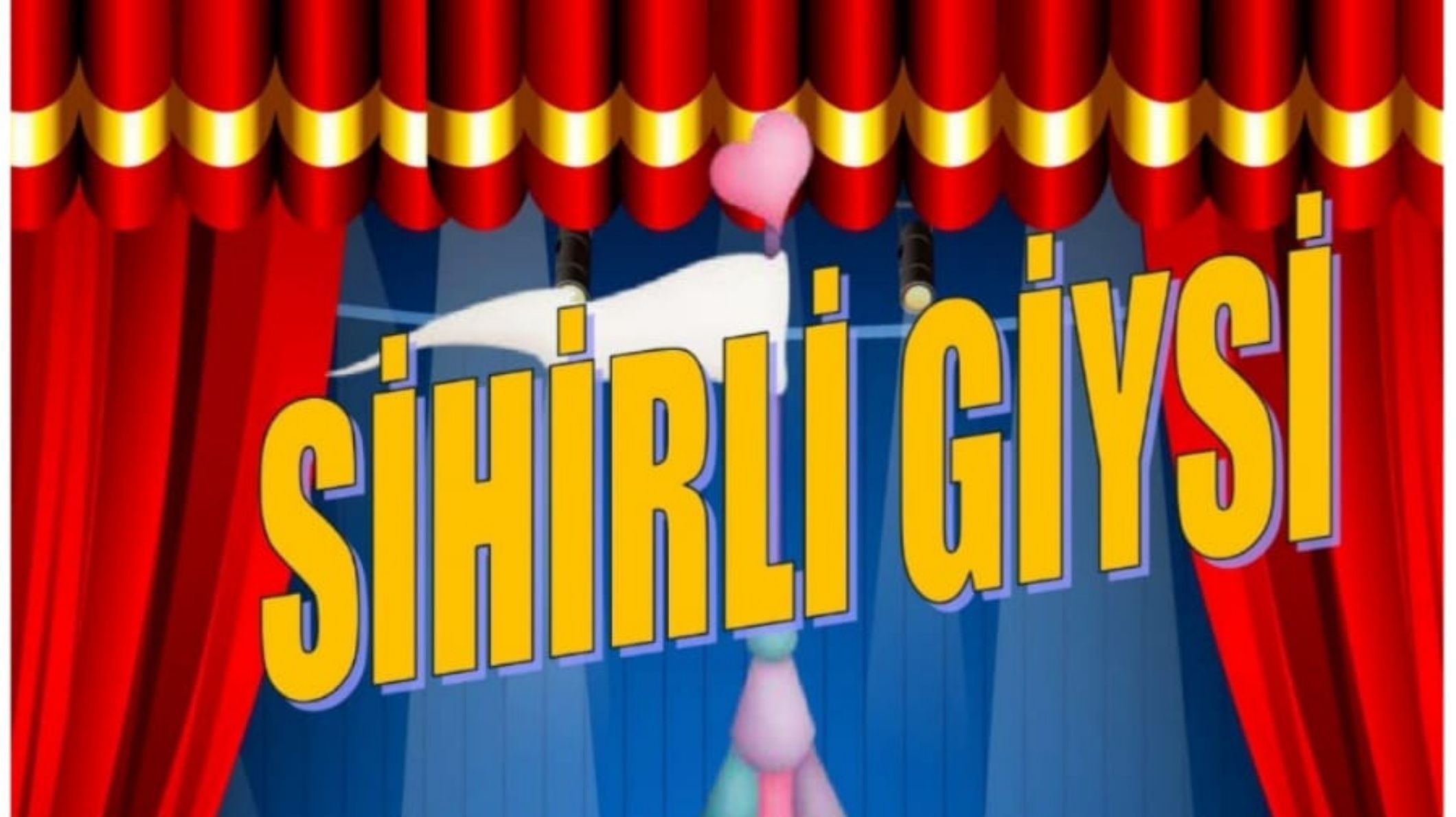 Sihirli Giysi