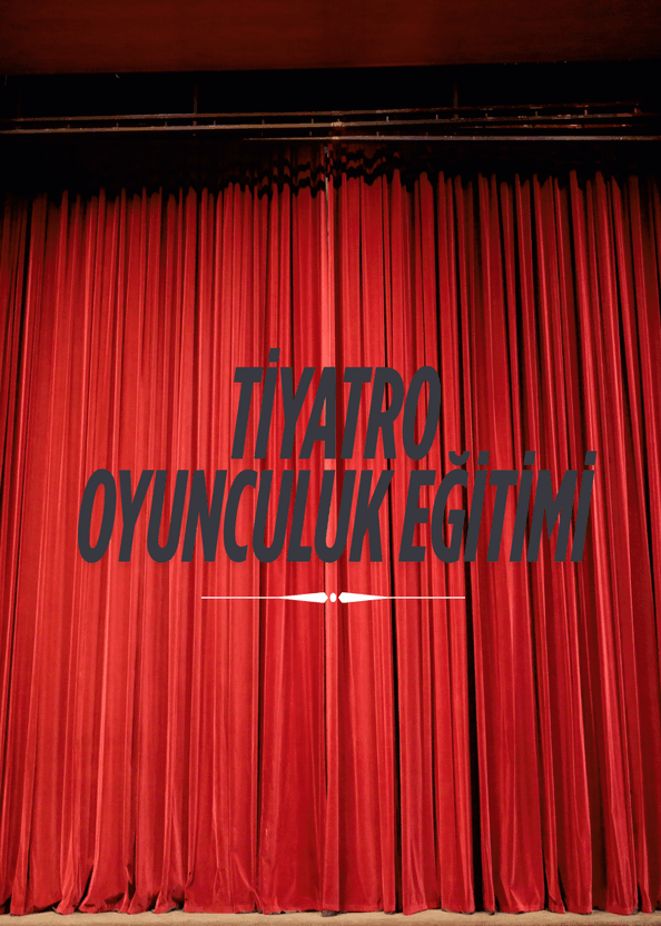 Oyunculuk Eğitimi