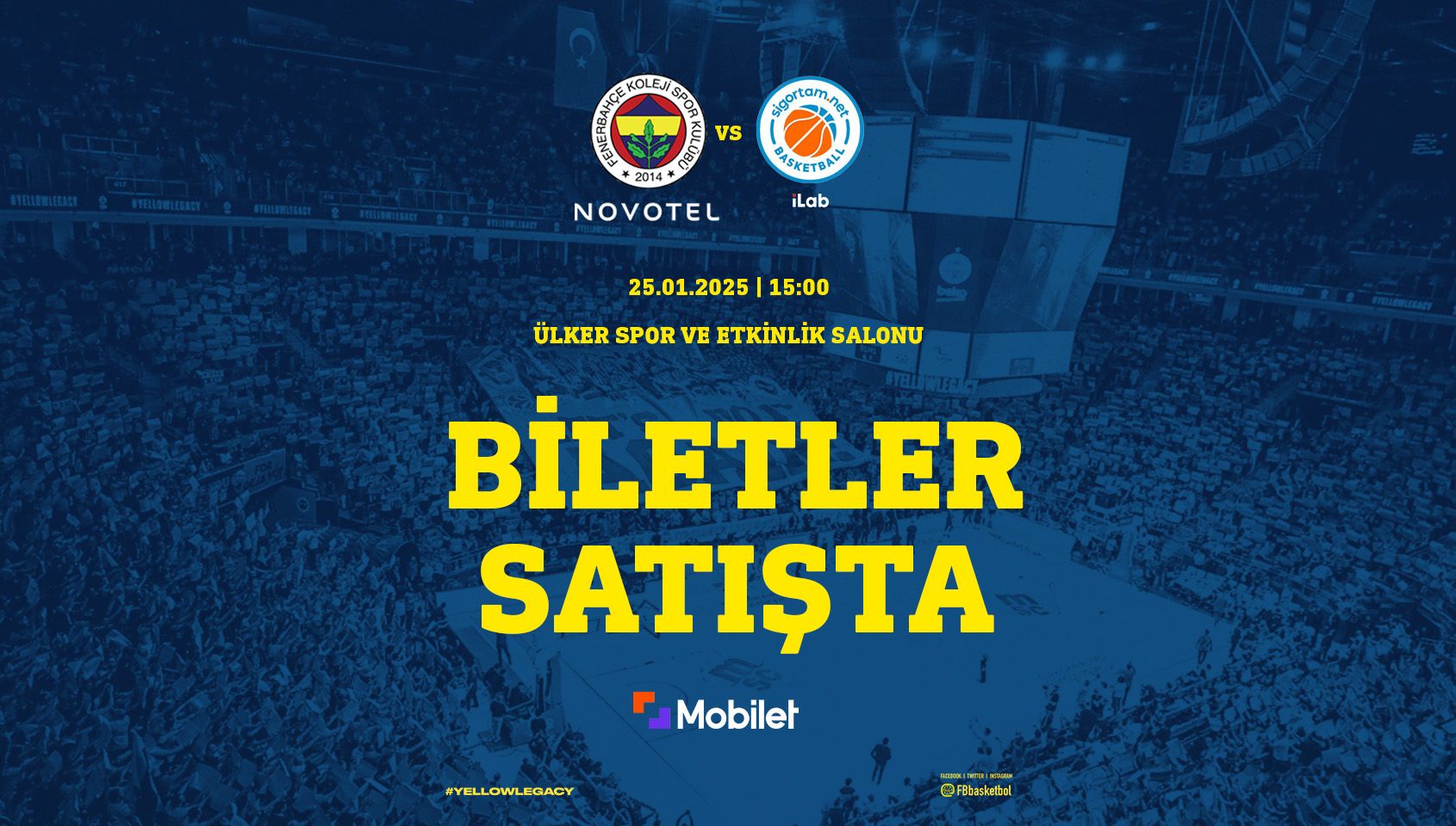 Fenerbahçe Koleji Novotel – iLab Basketbol - Ülker Spor ve Etkinlik Salonu Metro Enerji Salonu - İstanbul