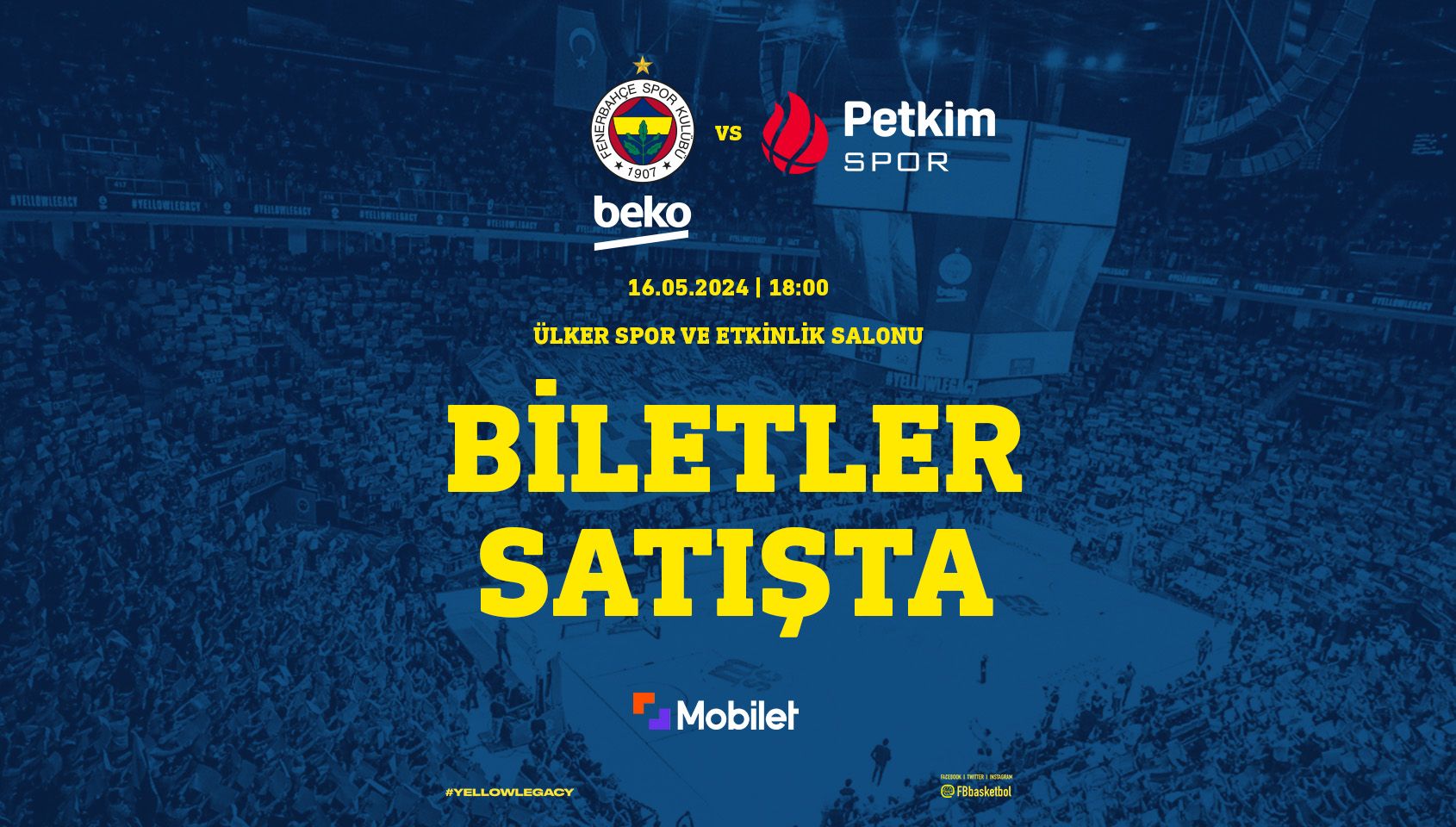 Fenerbahçe Beko–Aliağa Petkimspor - Ülker Spor ve Etkinlik Salonu - İstanbul