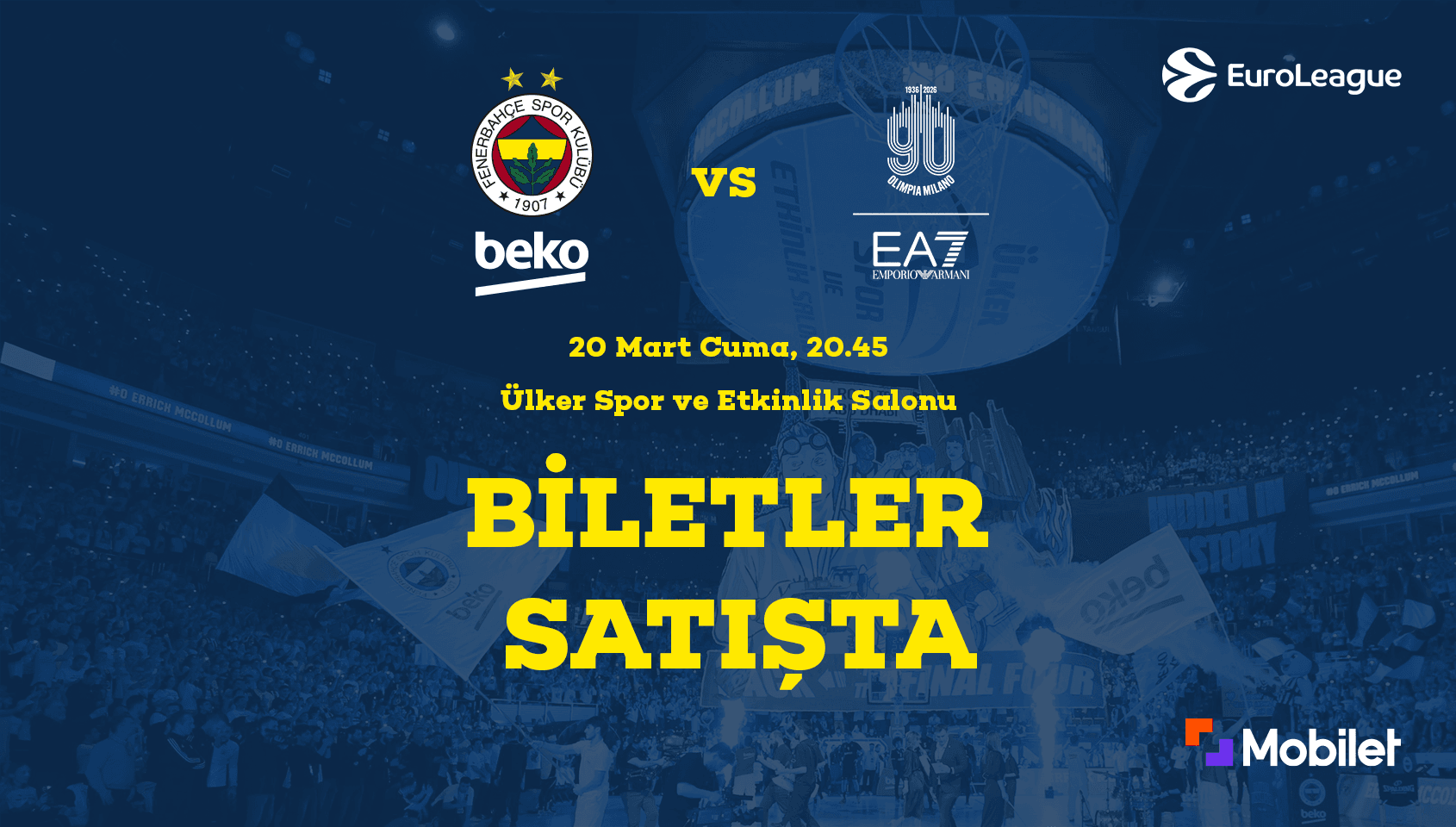 Fenerbahçe Beko - EA7 Emporio Armani Milan