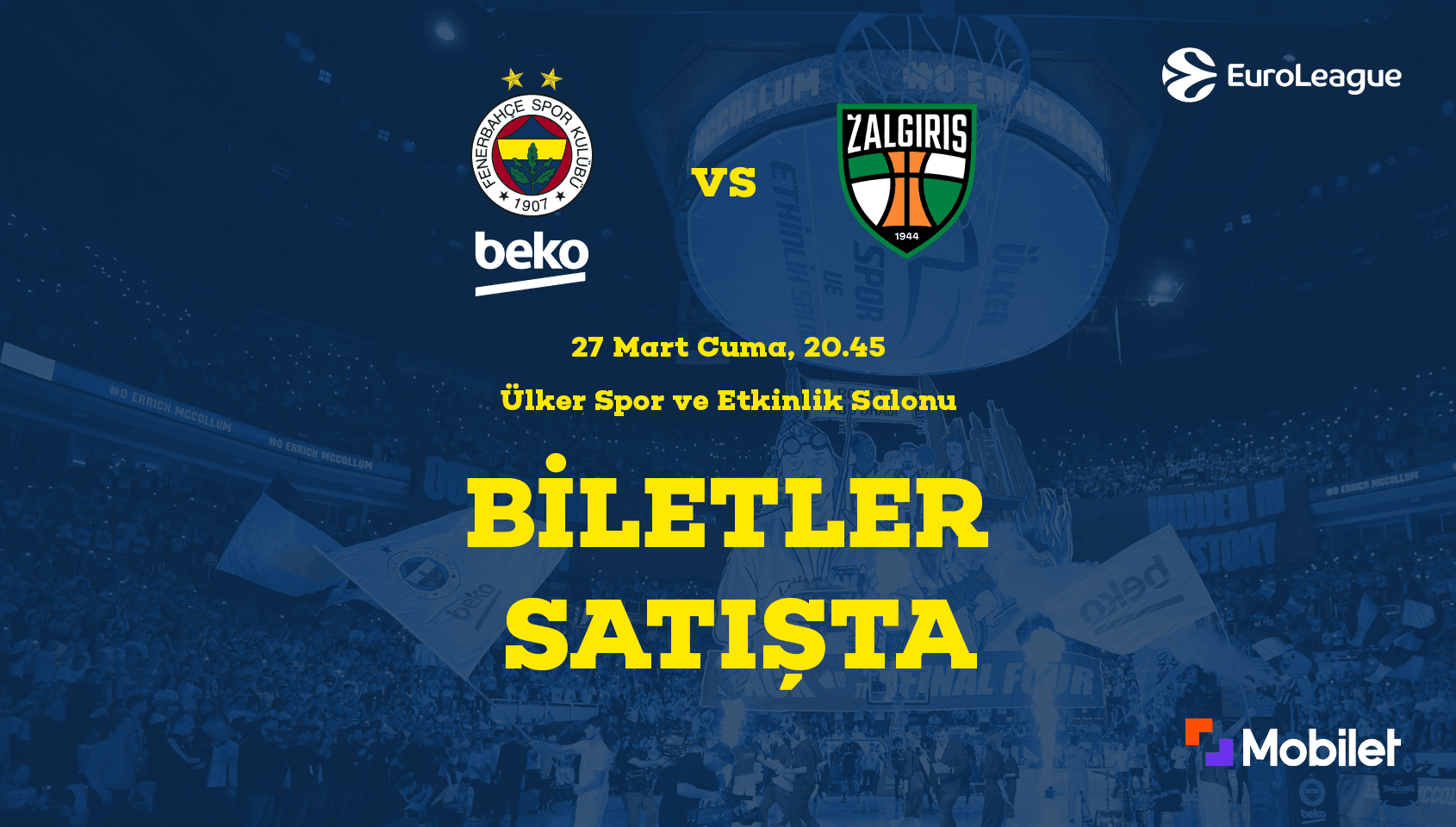 Fenerbahçe Beko - Zalgiris Kaunas
