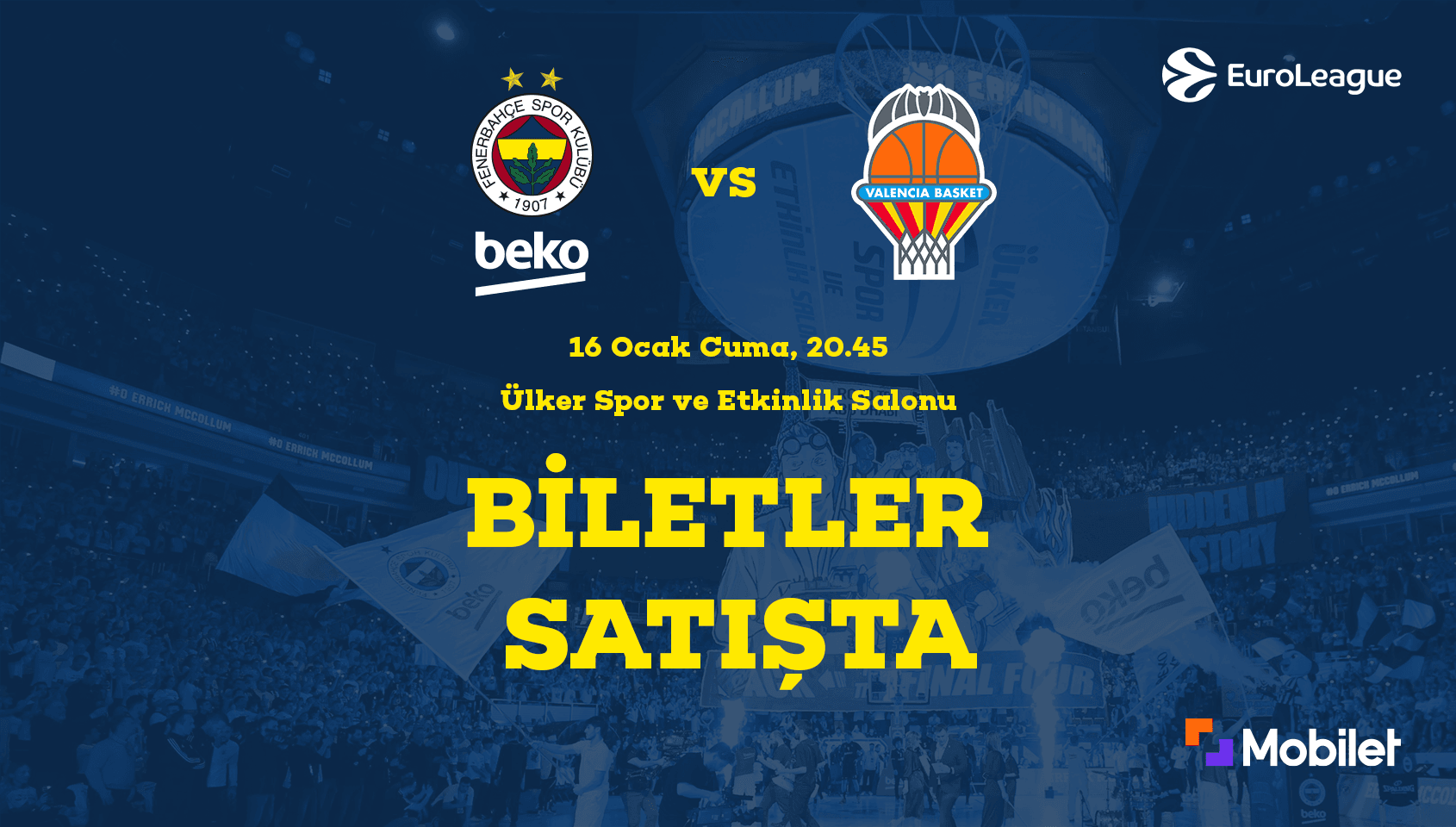 Fenerbahçe Beko - Valencia Basket