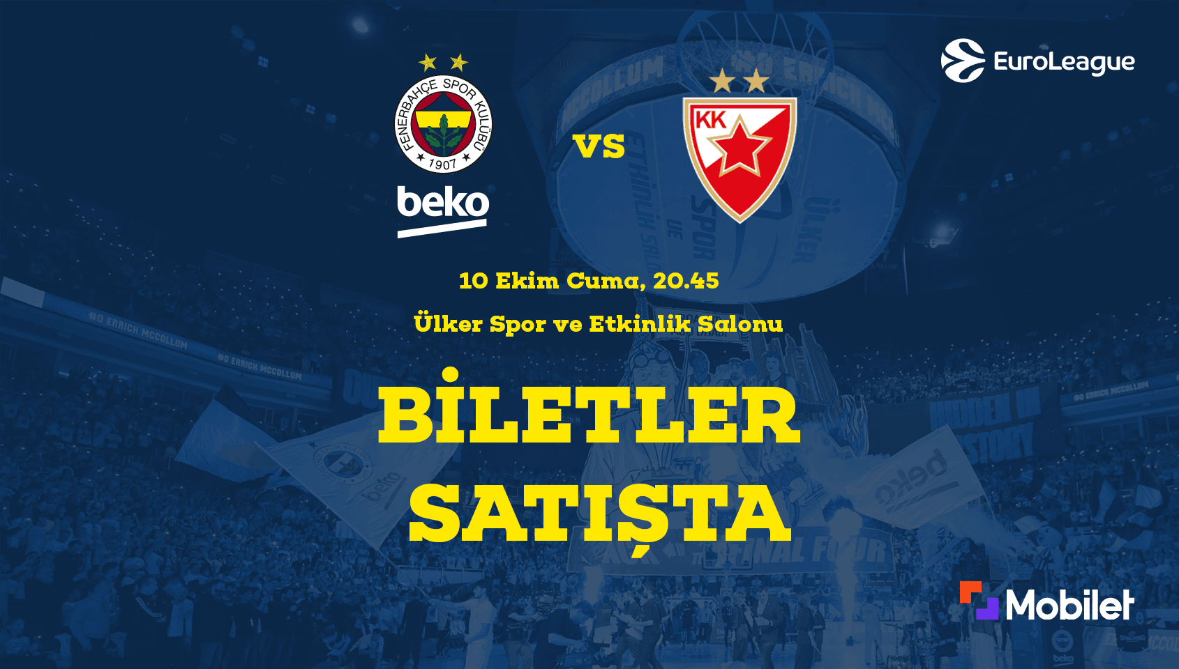 Fenerbahçe Beko - Crvena Zvezda Meridianbet Belgrade