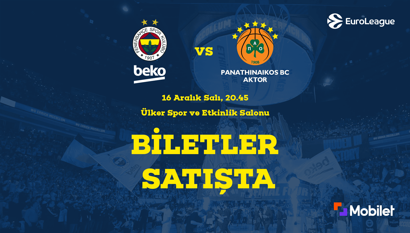 Fenerbahçe Beko - Panathinaikos Aktor Athens