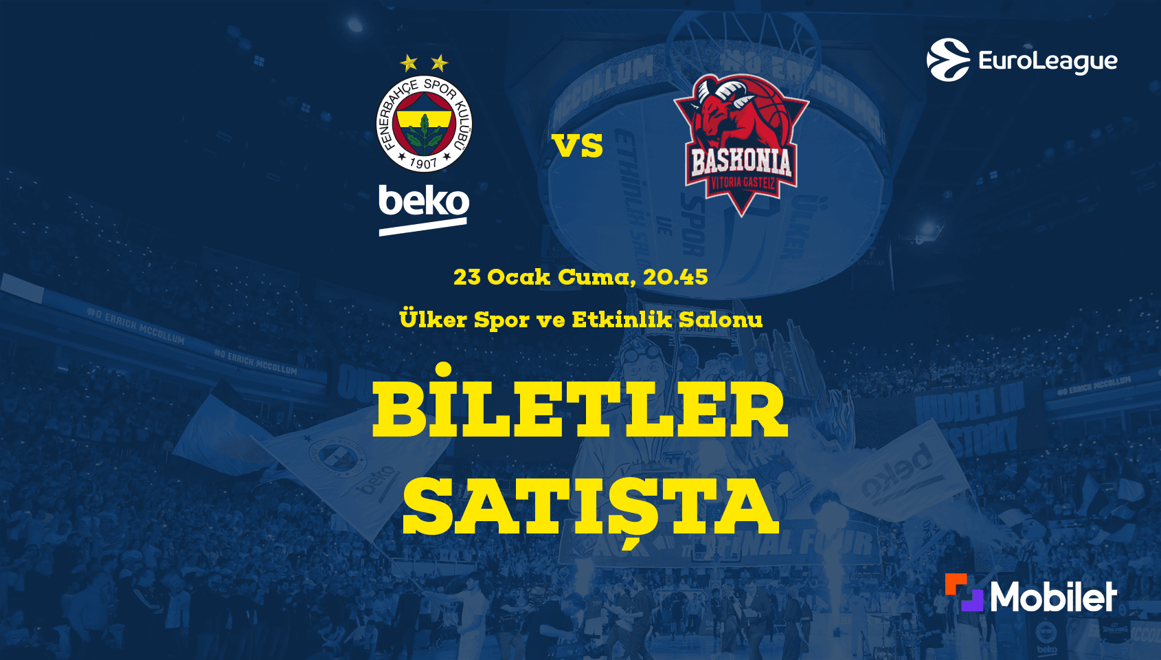 Fenerbahçe Beko - Baskonia Vitoria-Gasteiz